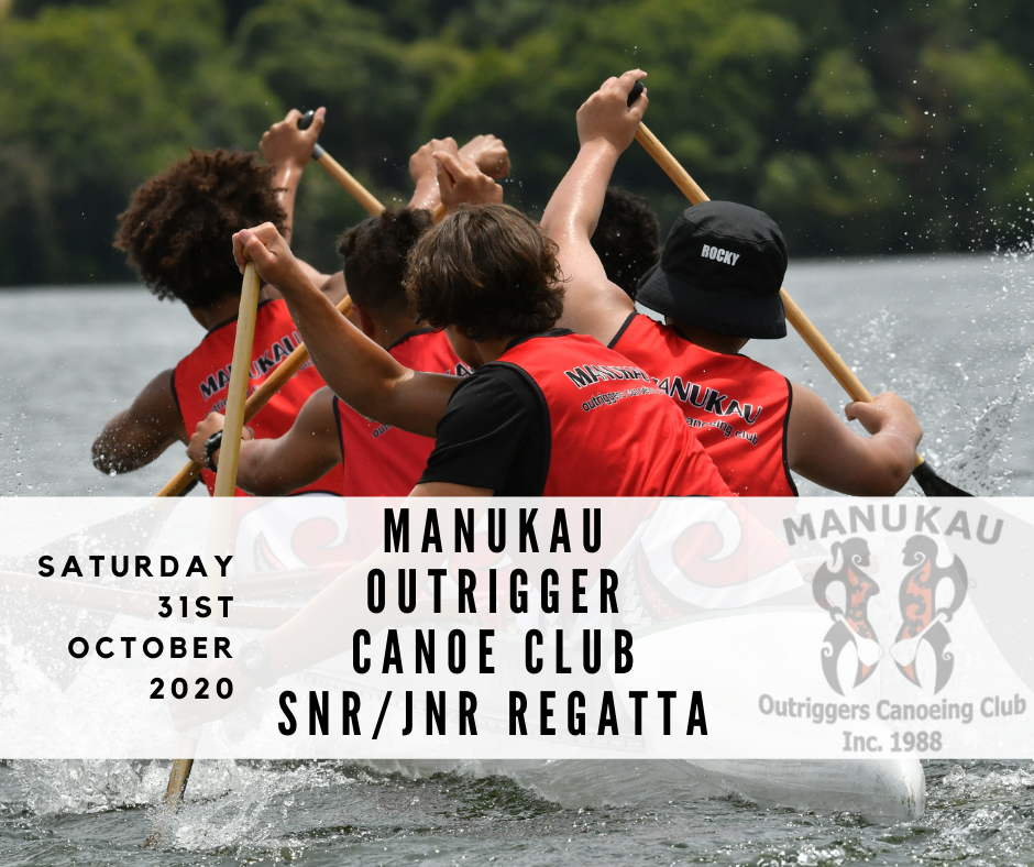 Manukau Outrigger Canoeing Club Senior/Junior Regatta: Pānui 2